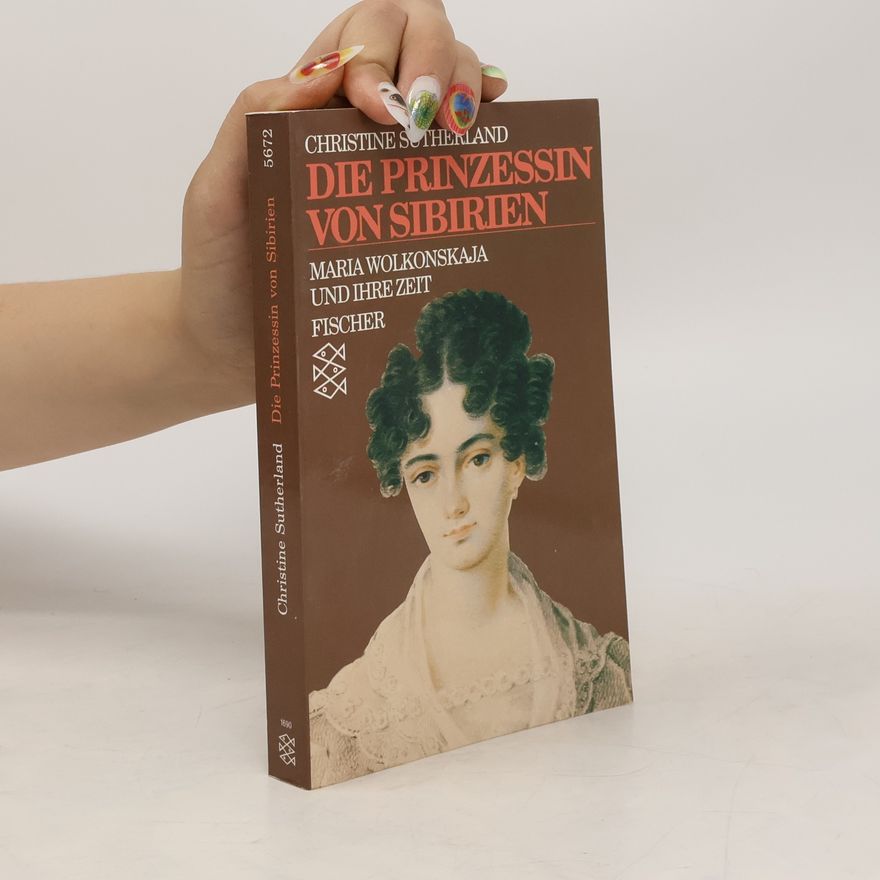 Christine Sutherland Die Prinzessin von Sibirien
