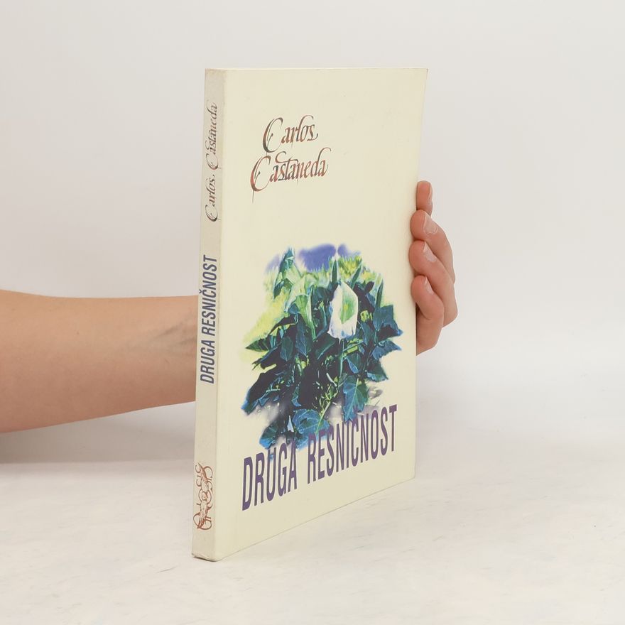 Carlos Castaneda Druga resničnost