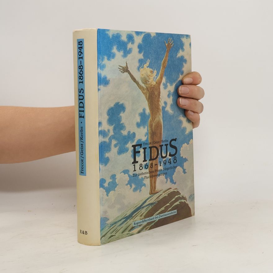 Janos Frecot Fidus