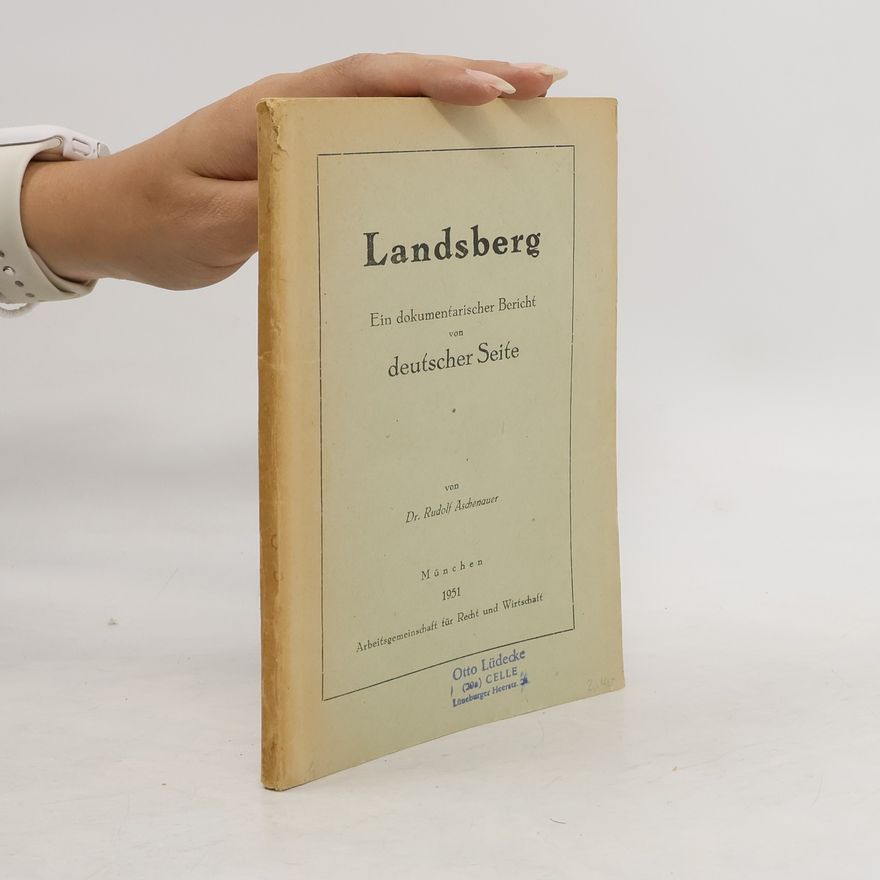 Rudolf Aschenauer Landsberg