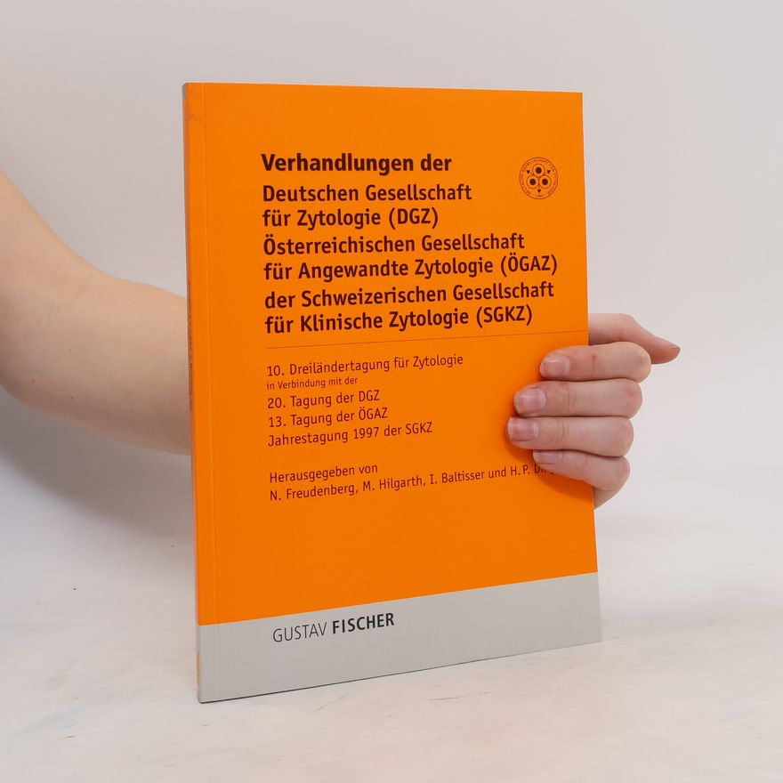 Autorenkollektiv Verhandlungen der Deutschen Gesellschaft für Zytologie