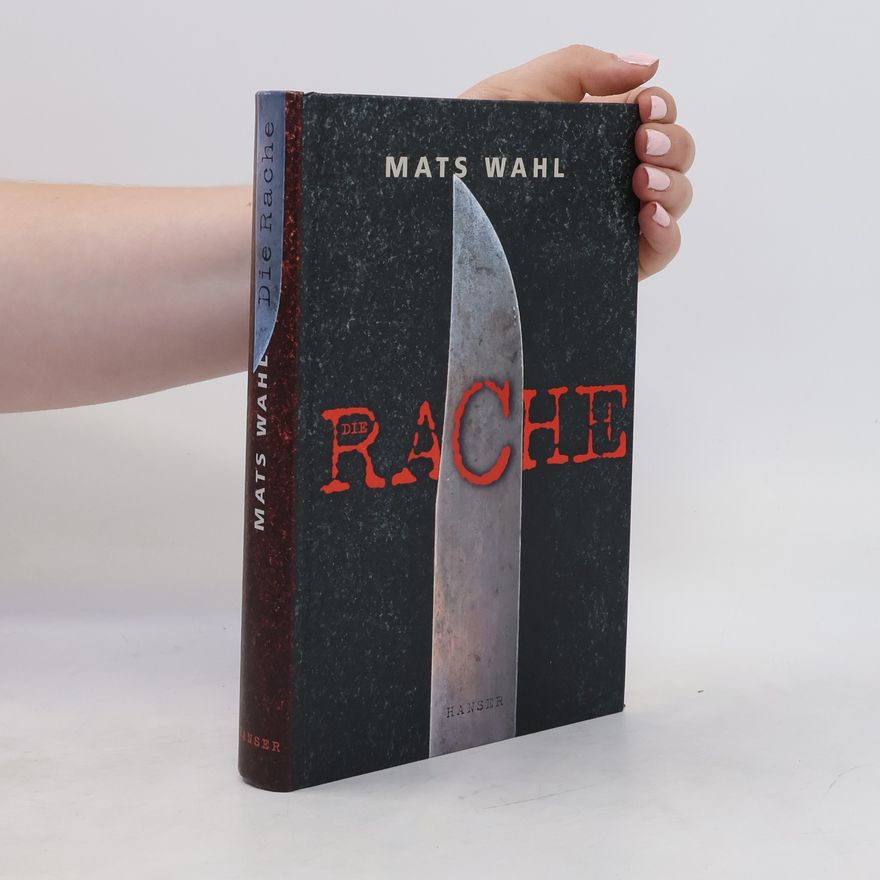 Mats Wahl Die Rache