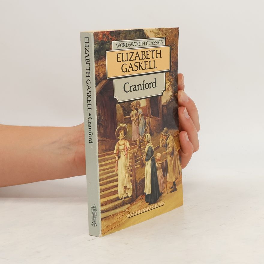 Elizabeth Cleghorn Gaskell Cranford