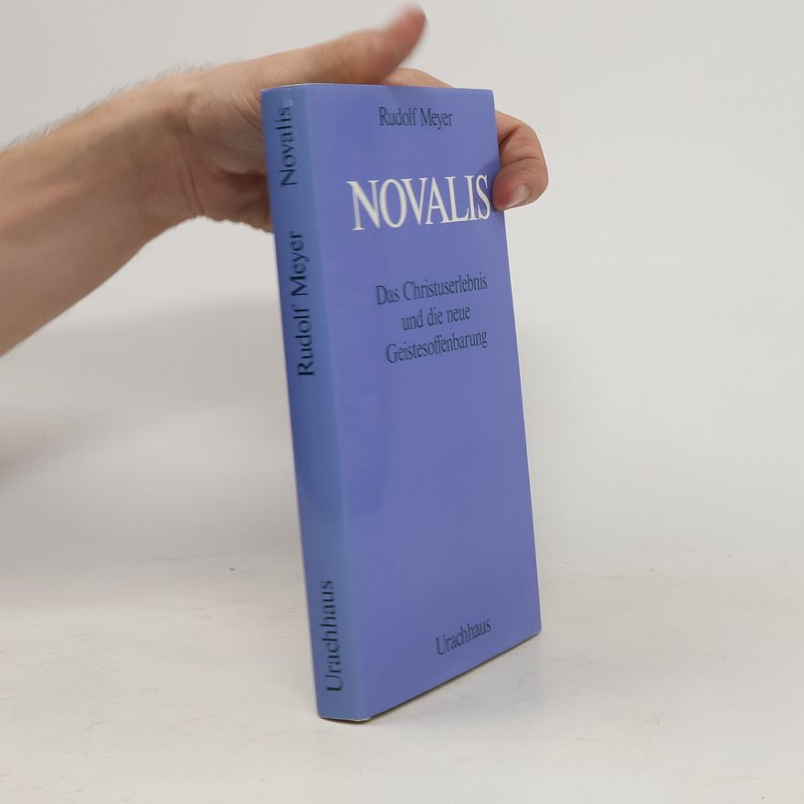 Rudolf Meyer Novalis