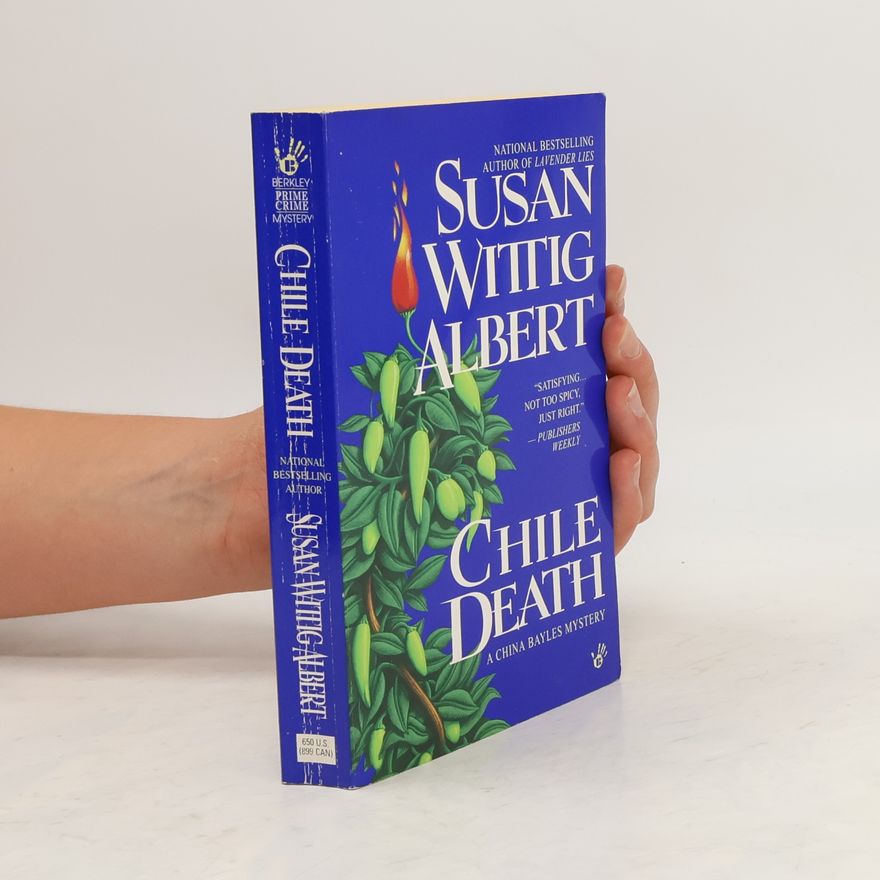 Susan Wittig Albert Chile Death