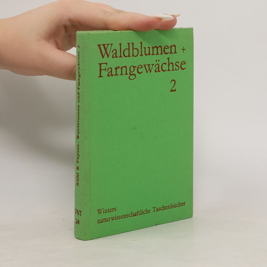 F. K. Hartmann Unsere Waldblumen und Farngewächse
