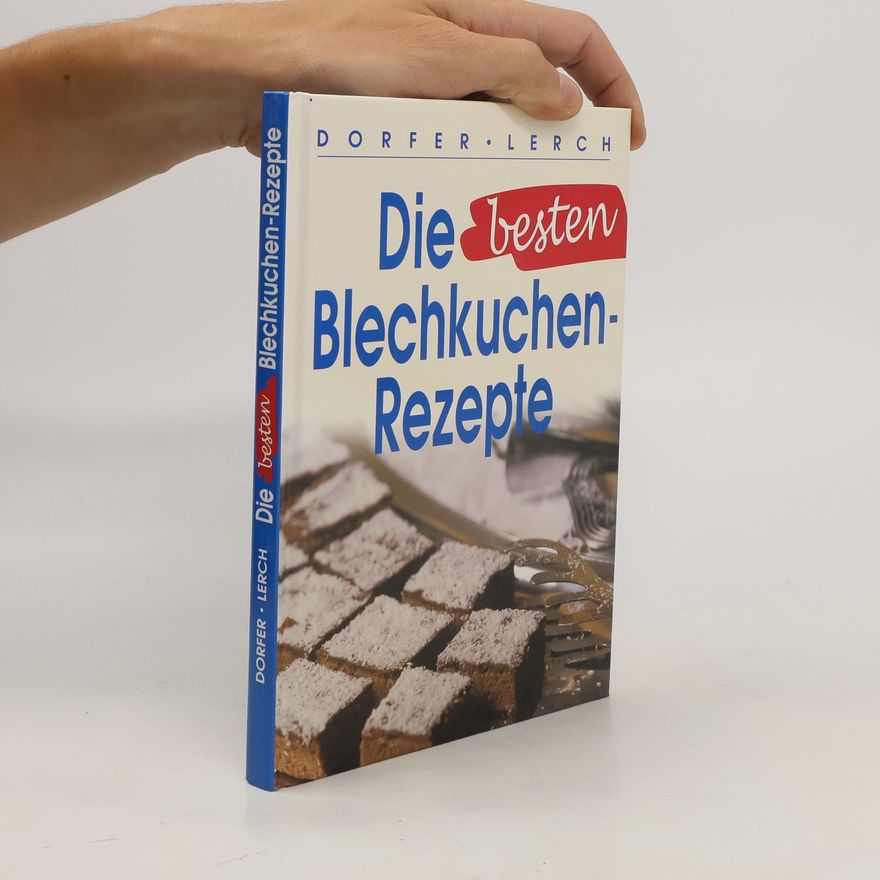 Kolektiv autorů Die besten Blechkuchen-rezepte
