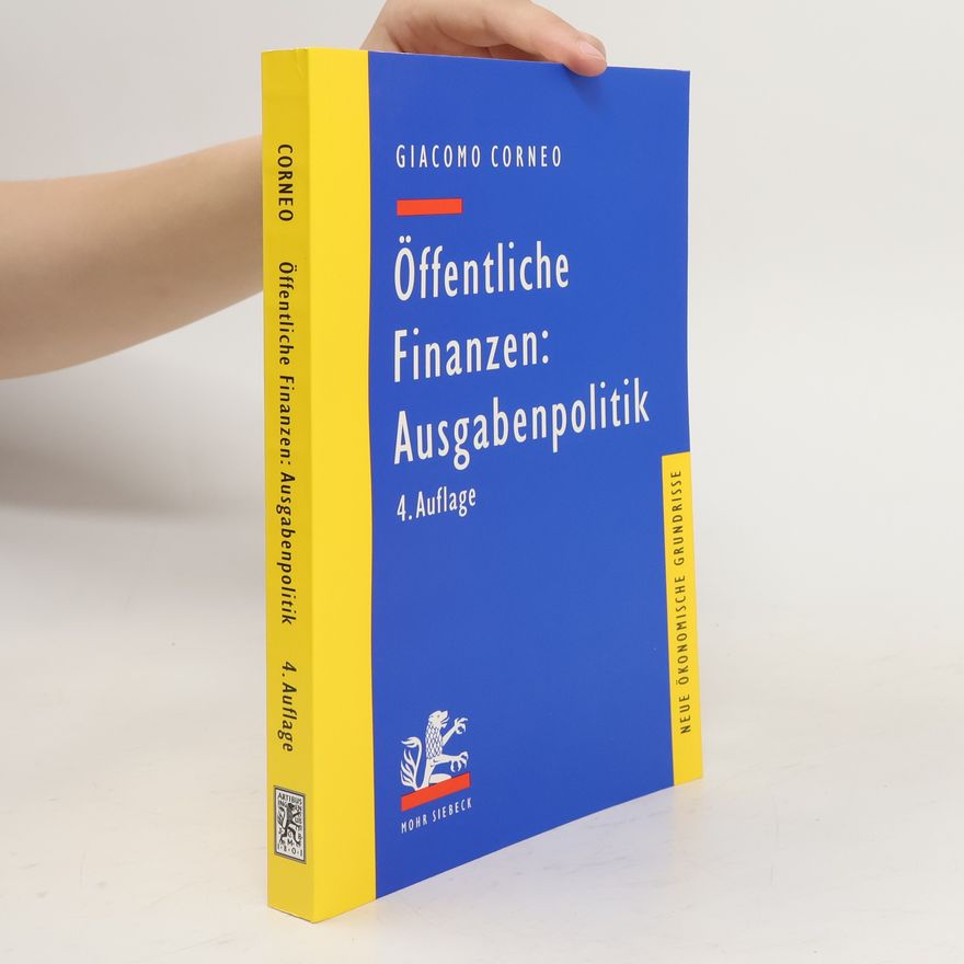 Giacomo Corneo Öffentliche Finanzen: Ausgabenpolitik