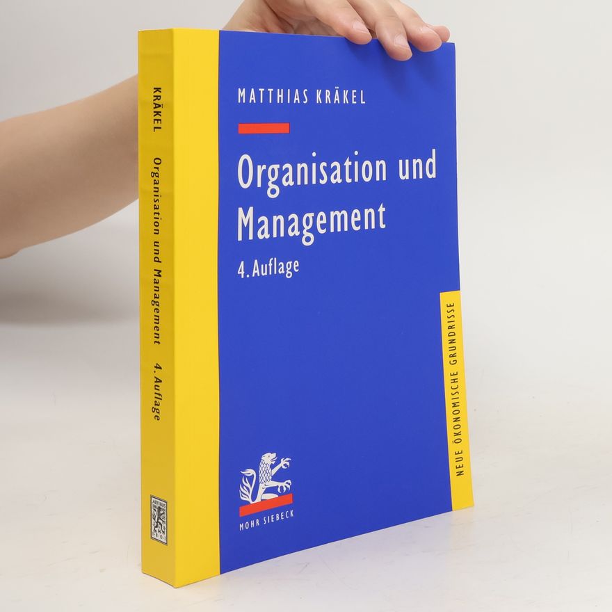 Matthias Kräkel Organisation und Management