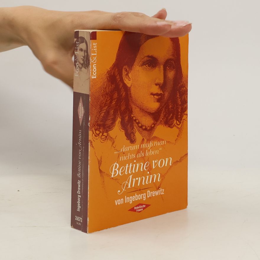 Ingeborg Drewitz Bettine von Arnim