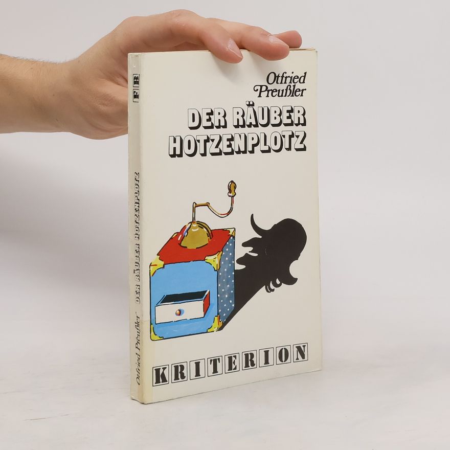 Otfried Preußler Der Räuber Hotzenplotz