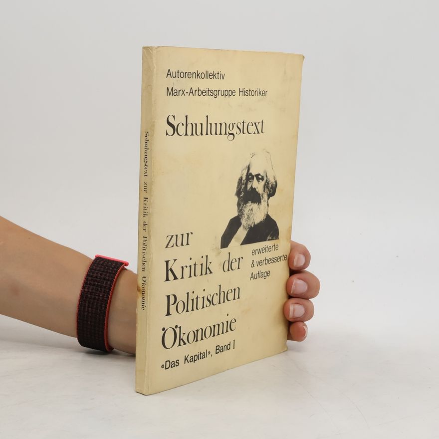 Autorenkollektiv Schulungstext zur Kritik der politischen Ökonomie