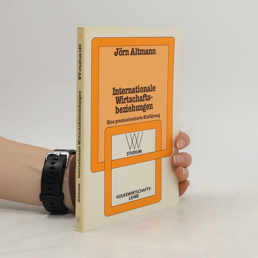 Jörn Altmann Internationale Wirtschaftsbeziehungen