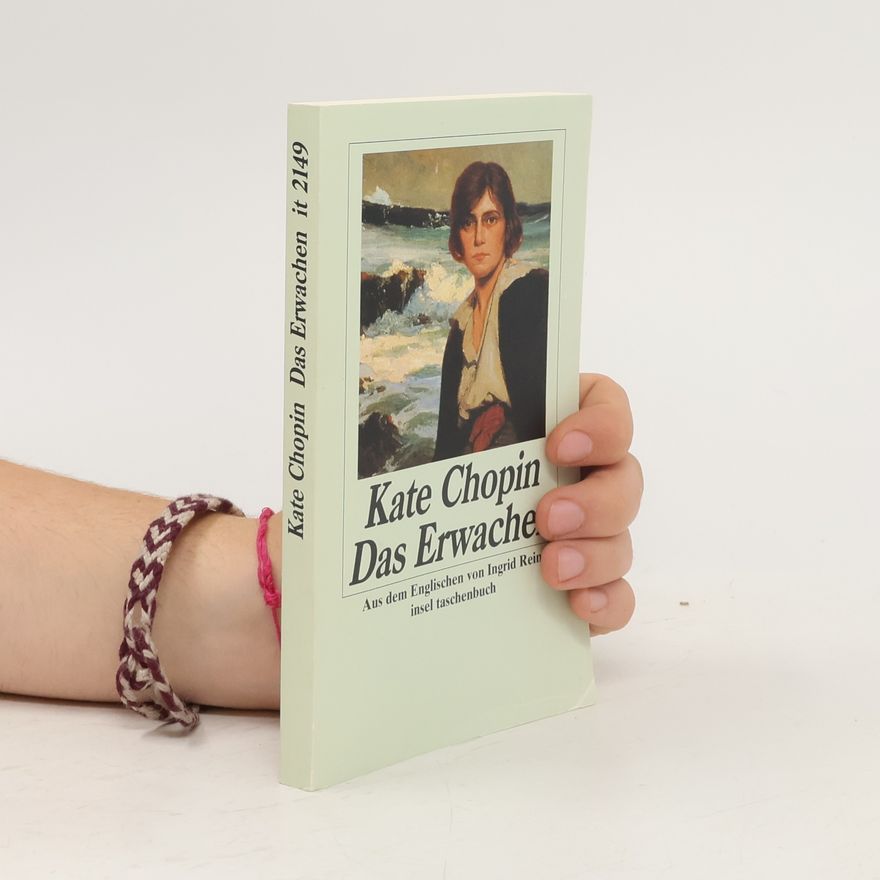 Kate Chopin Das Erwachen
