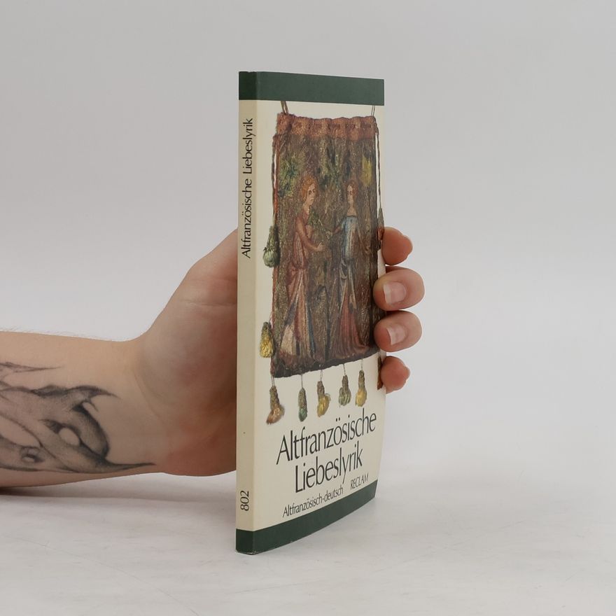 Various authors Altfranzösische Liebeslyrik