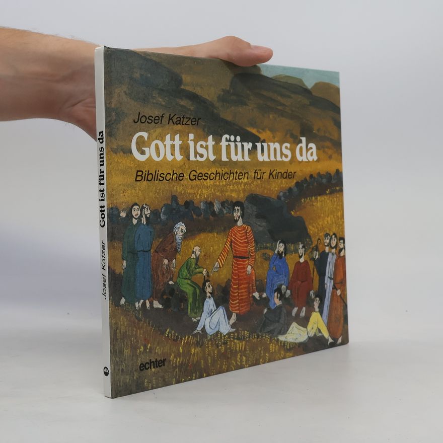 Josef Katzer  Gott ist für uns da