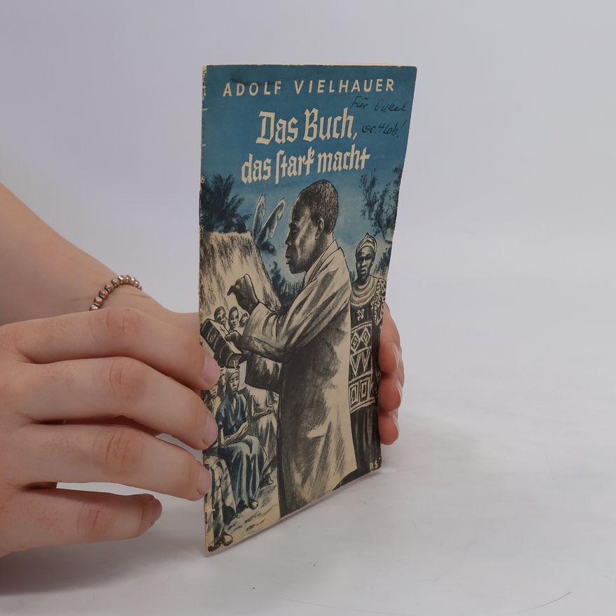 Adolf Vielhauer Das Buch, das stark macht
