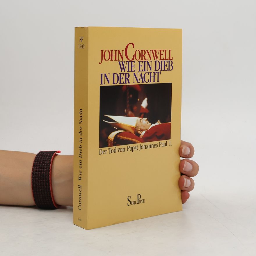 John Cornwell Wie ein Dieb in der Nacht
