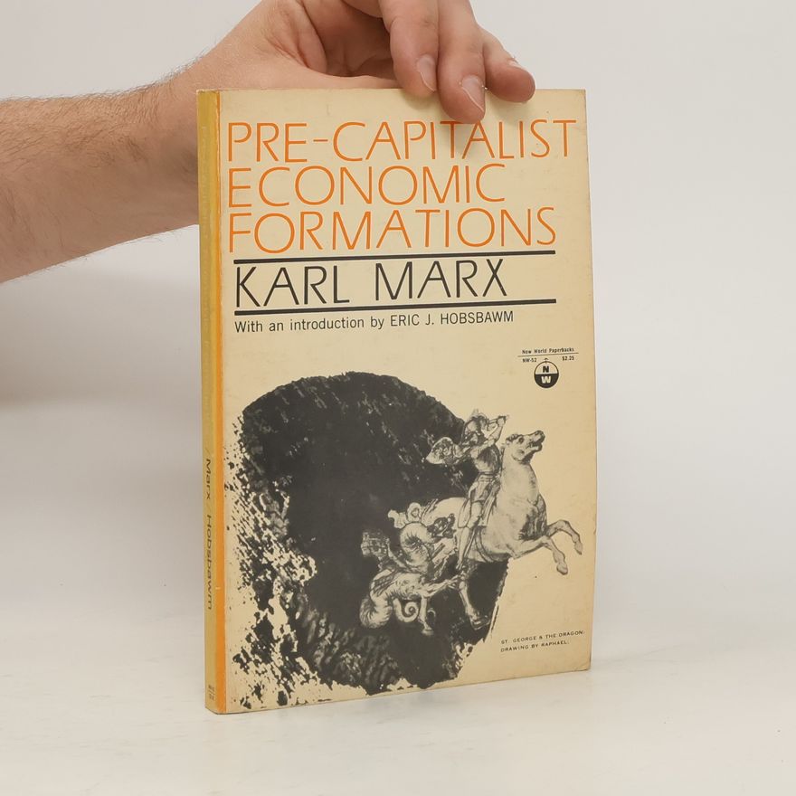 Karl Marx Pre-Capitalist Economic Formations