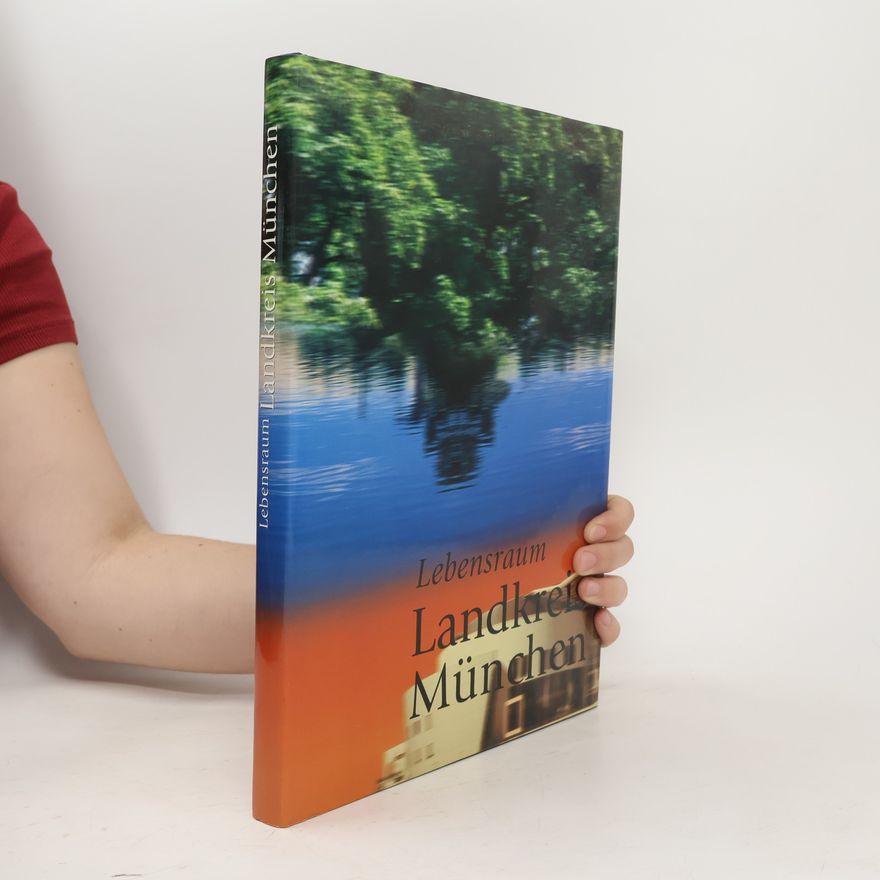 Autorenkollektiv Lebensraum Landkreis München