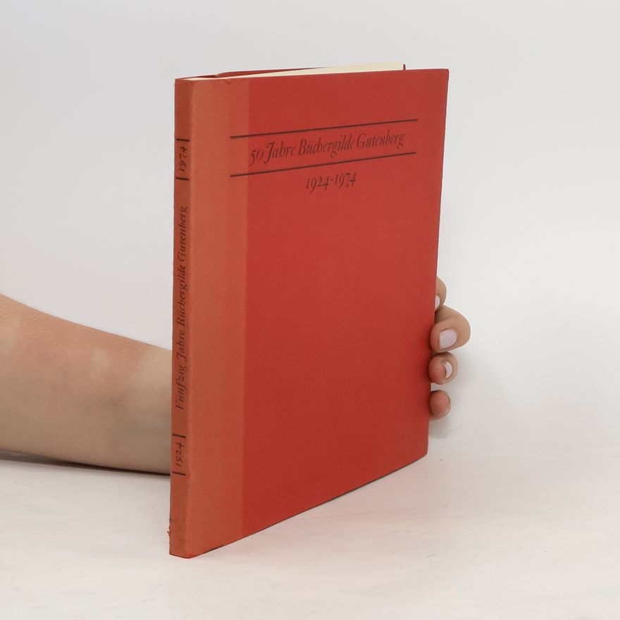 Autorenkollektiv 50 Jahre Büchergilde Gutenberg, 1924-1974