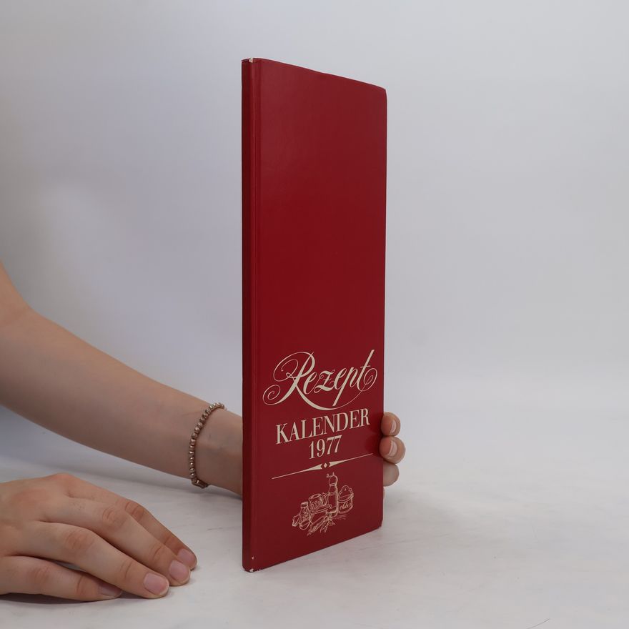 Kolektiv autorů Rezept kalender 1977
