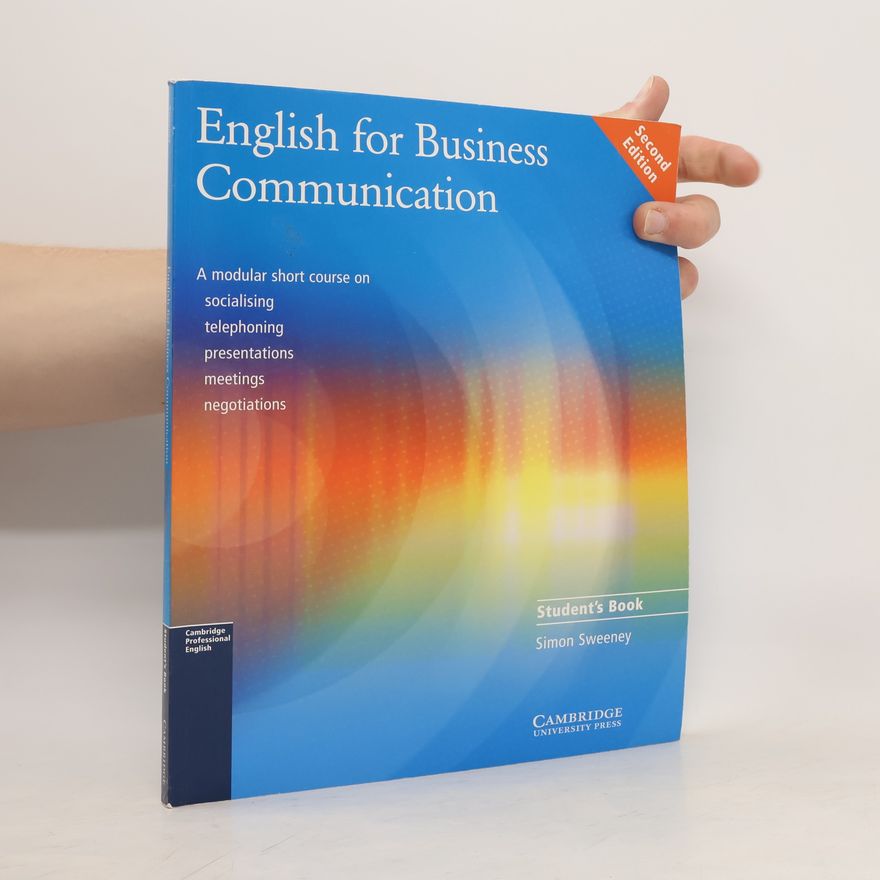Simon Sweeney English for business communication. Student's book