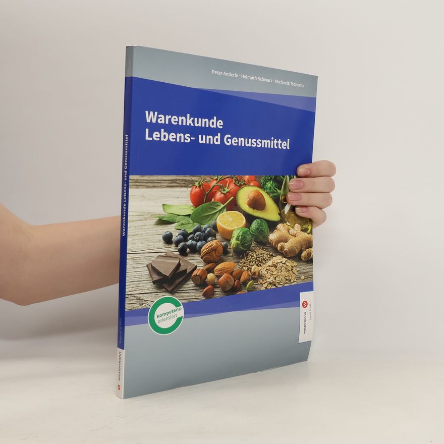 Peter Anderle Warenkunde Lebens- und Genussmittel