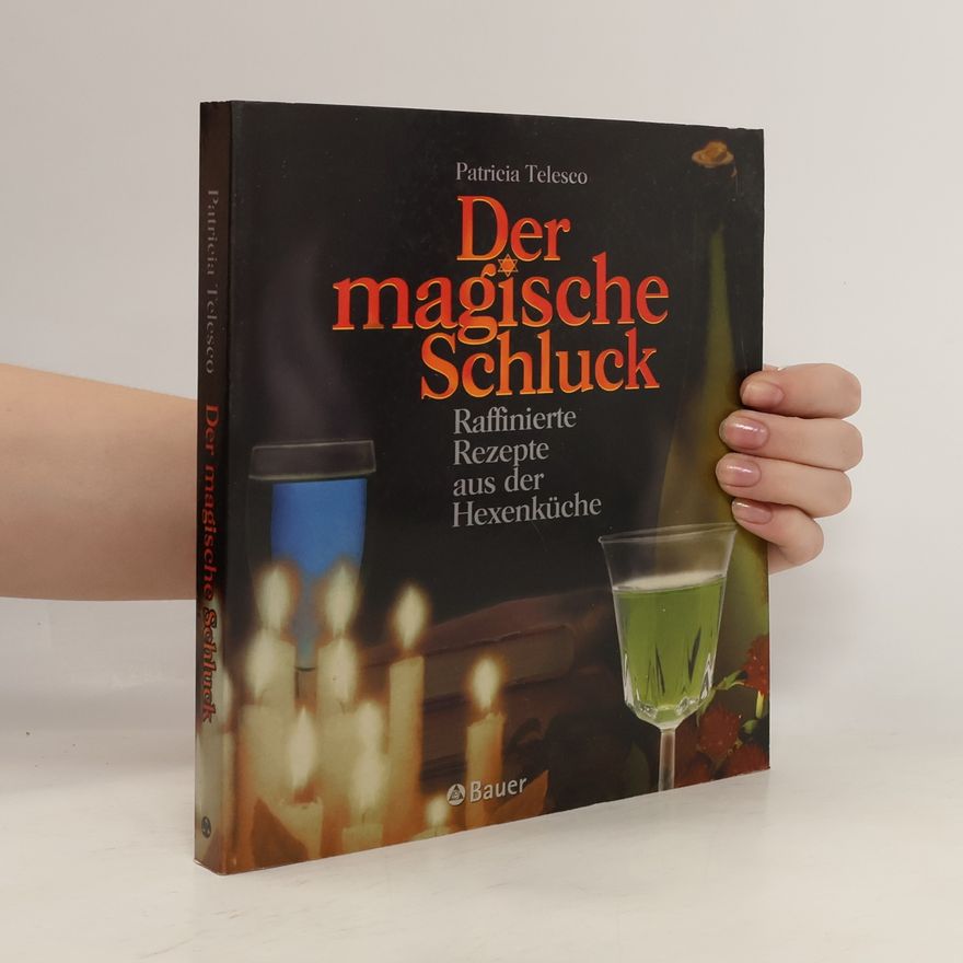 Patrícia Telesco Der magische Schluck