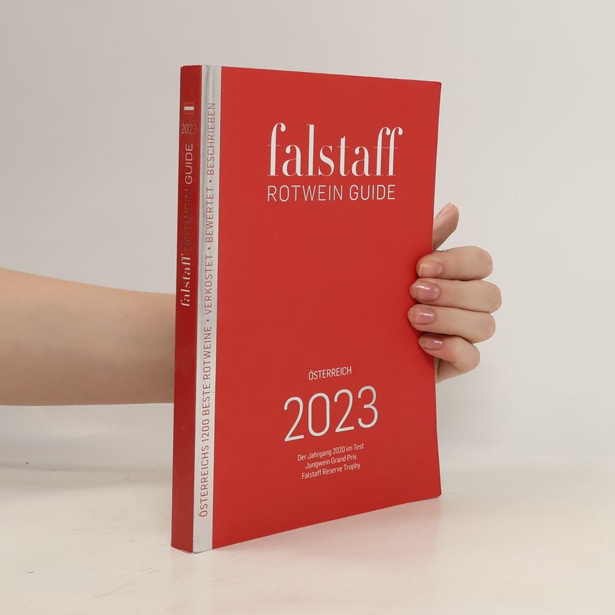 Kolektiv autorů Falstaff Rotwein Guide 2023. Der Jahrgang 2020 im Test, Jungwein Grand Prix, Falstaff Reserve Trophy