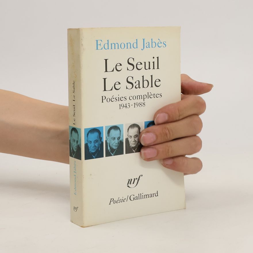 Edmond Jabhs Le Seuil. Le Sable