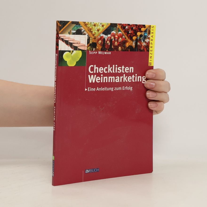 Sepp Wejwar Checklisten Weinmarketing