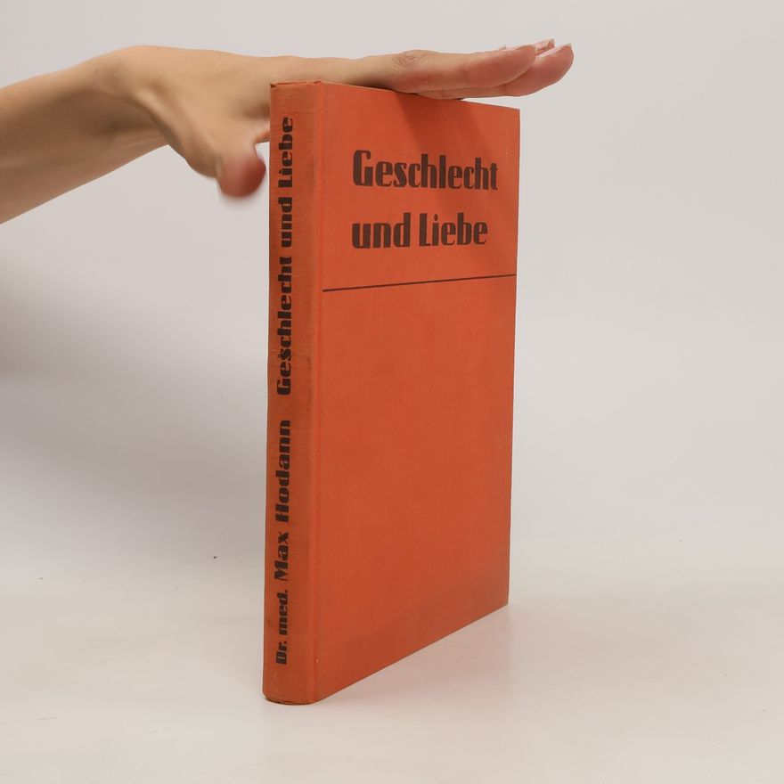 Max Hodann Geschlecht und Liebe