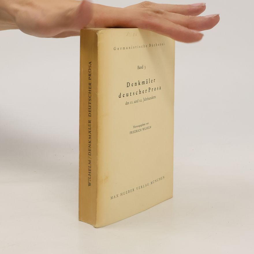 Friedrich Wilhelm Denkmäler deutscher Prosa 3