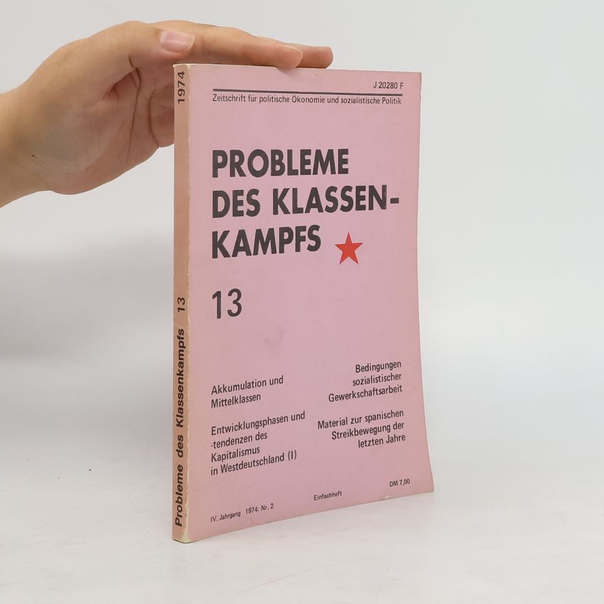 Kolektiv autorů Probleme des Klassenkampfs 13