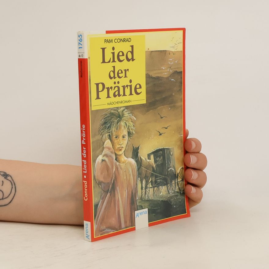Pam Conrad Lied der Prärie