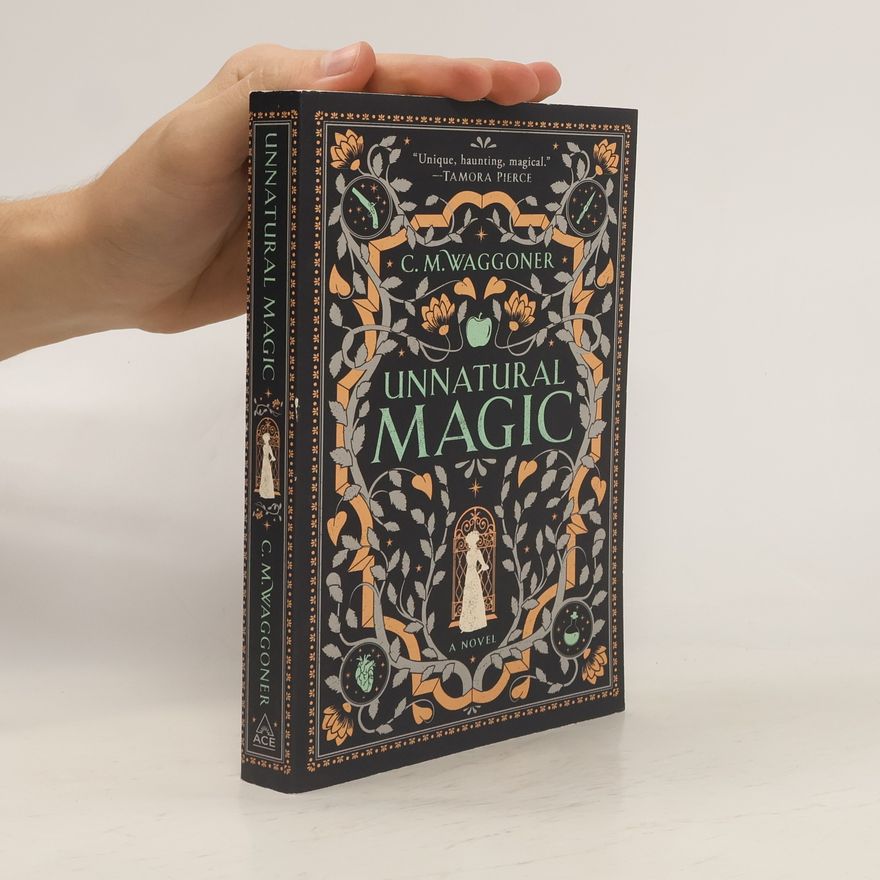 C. M. Waggoner Unnatural Magic