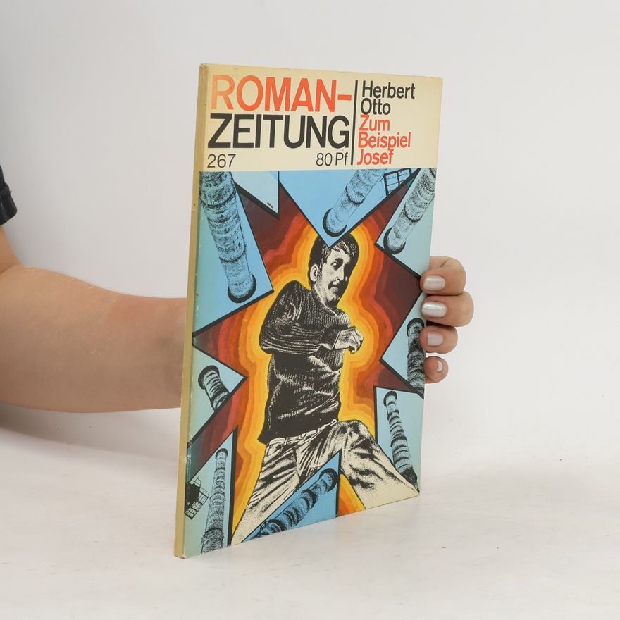 Herbert Otto Zum Beispiel Josef