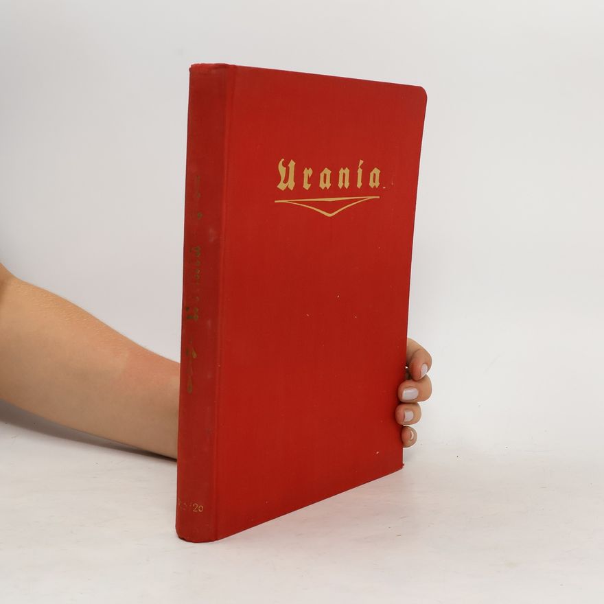 Collectif d'auteurs Urania Monatshefte für Naturerkenntnis und Gesellschaftslehre. 2. Jahrgang 1924/25