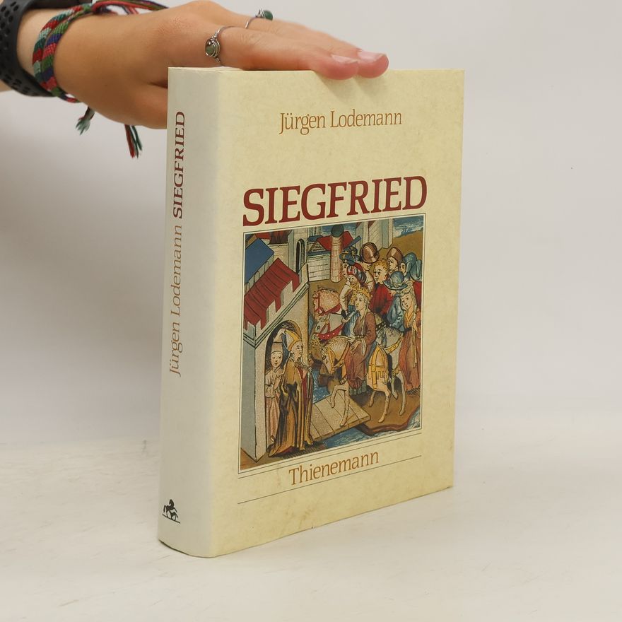 Jürgen Lodemann  Siegfried