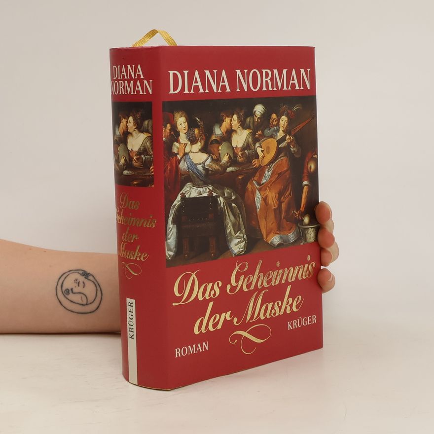 Diana Norman Das Geheimnis der Maske