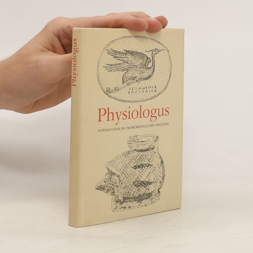 Ursula Treu Physiologus