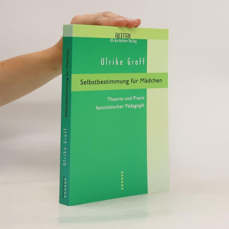 Ulrike Graff Selbstbestimmung für Mädchen