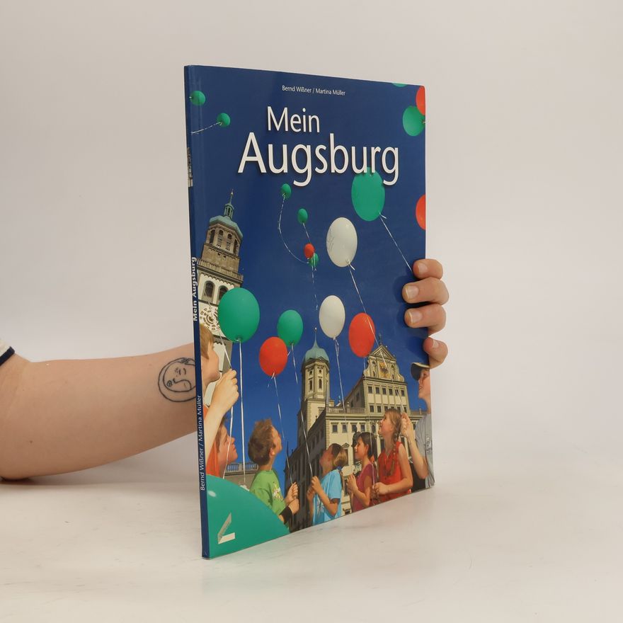 Bernd Wißner Mein Augsburg