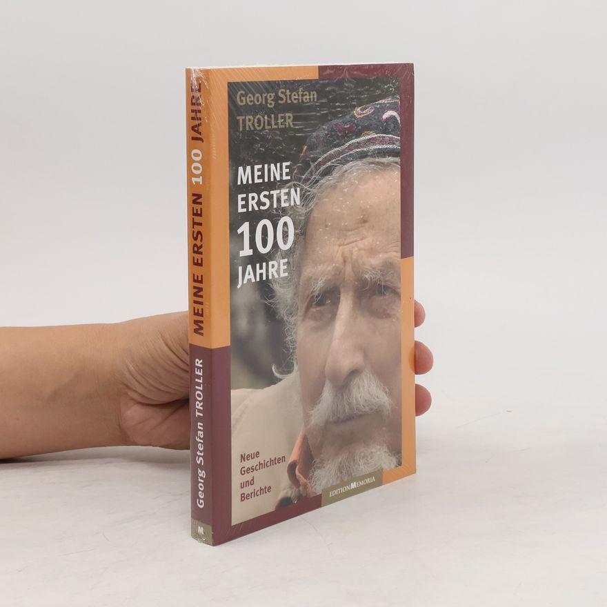 Georg Stefan Troller Meine ersten 100 Jahre