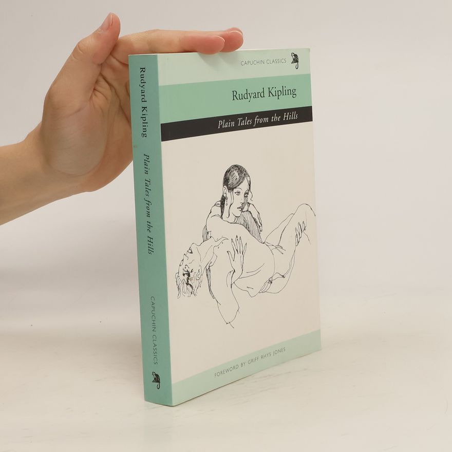 Rudyard Kipling Plain Tales from the Hills