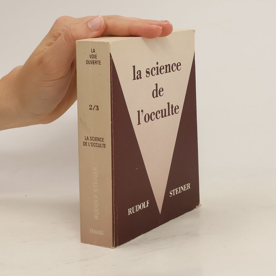 Rudolf Steiner La science de l'occulte