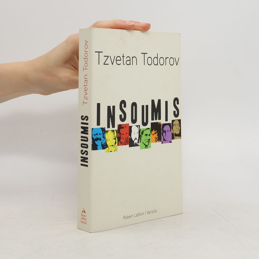 Tzvetan Todorov Insoumis