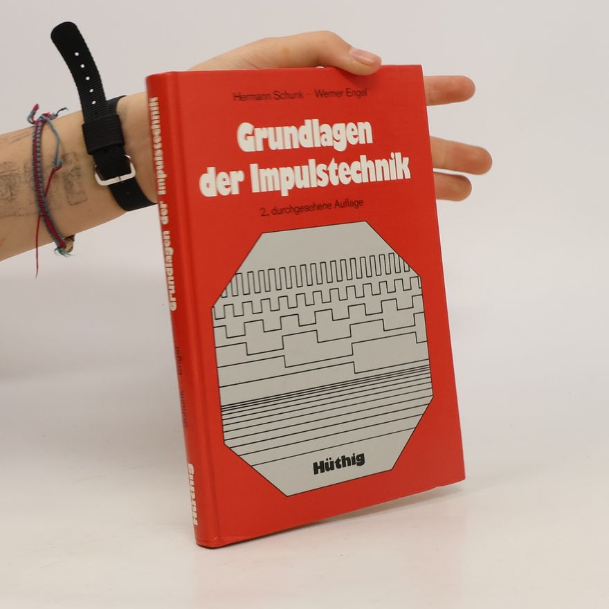 Hermann Schunk Grundlagen der Impulstechnik