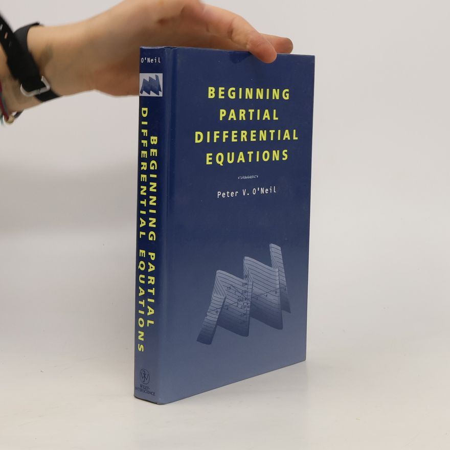 Peter V. O'Neil Beginning Partial Differential Equations